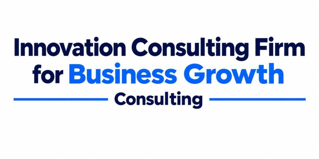 Innovation Consulting Firm