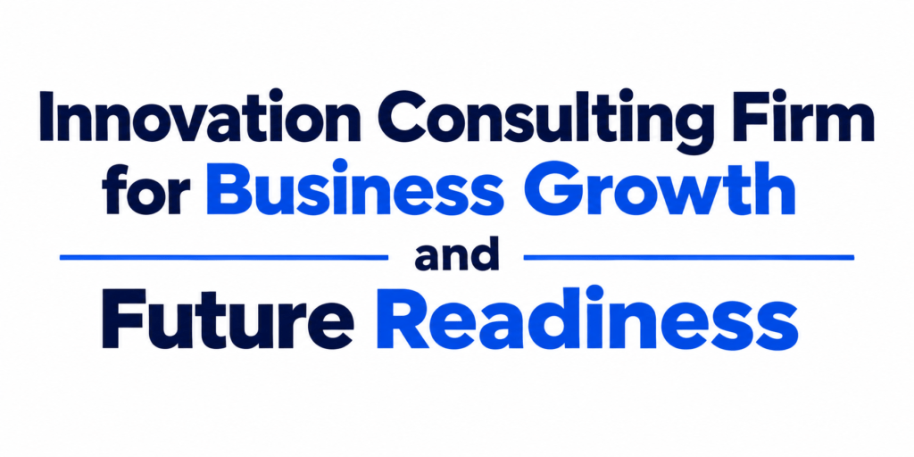 Innovation Consulting Firm